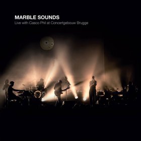 Marble Sounds - Live With Casco Phil At Concertgebouw Brugge [CD]