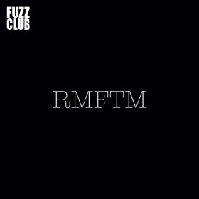 RMFTM - Fuzz Club Session [Vinyl, LP]