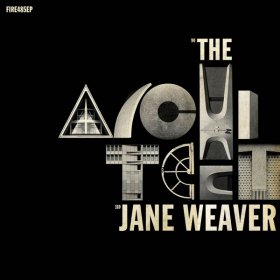 Jane Weaver - The Architect [Vinyl, 12"]