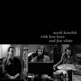 Mark Kozelek & Ben Boye & Jim White - Mark Kozelek With Ben Boye And Jim White [2CD]