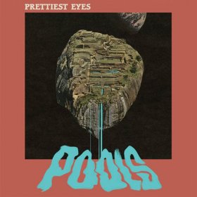 Prettiest Eyes - Pools [CD]