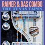 Rainer & Das Combo - The Texas Tapes (Purple)