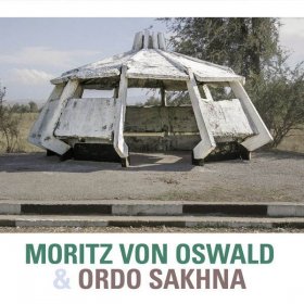 Moritz Oswald Von & Ordo Sakhna - Moritz Von Oswald & Ordo Sakhna [CD]