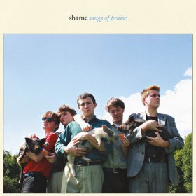 Shame - Songs Of Praise [CD]