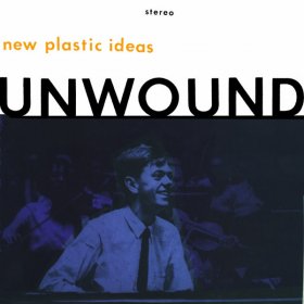 Unwound - New Plastic Ideas [CASSETTE]