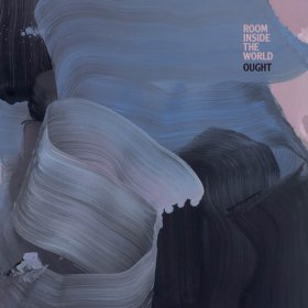 Ought - Room Inside The World [CD]