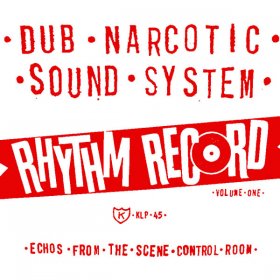 Dub Narcotic Sound System - Rhythm Record Vol. One [Vinyl, LP]