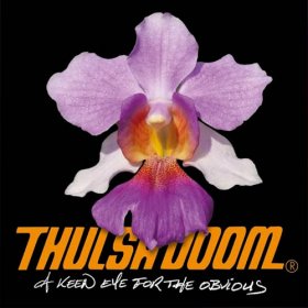 Thulsa Doom - A Keen Eye For The Obvious [CD]