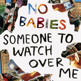No Babies - Someone To Watch Over Me (Blue / Red Marble) [Vinyl, LP]