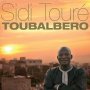 Sidi Touré - Toubalbero