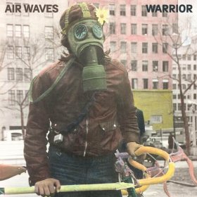 Air Waves - Warrior (Clear) [Vinyl, LP]