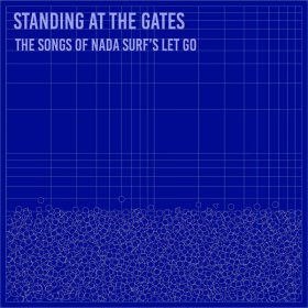 Various - Standing At The Gates: The Songs Of Nada Surf [CD]