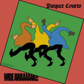 Parquet Courts - Wide Awake! [CD]