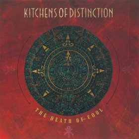 Kitchens Of Distinction - The Death Of Cool [CD]