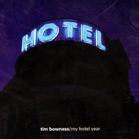 Tim Bowness - My Hotel Year [CD]