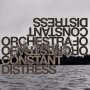 Orchestra Of Constant Distress - Distress Test