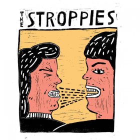 Stroppies - Maddest Moments [Vinyl, 7"]