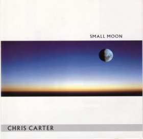 Chris Carter - Small Moon [CD]