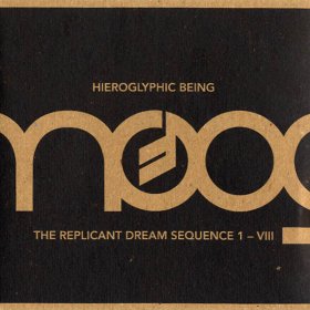 Hieroglyphic Being - The Replicant Dream Sequence [CD]