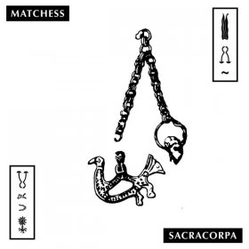 Matchess - Sacracorpa [Vinyl, LP]