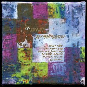 Roy Montgomery - Suffuse [Vinyl, LP]