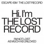 Escape-Ism - The Lost Record (Clear Swirl)