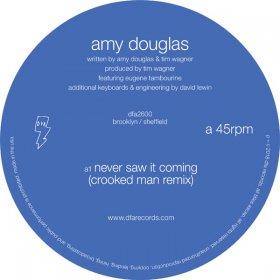 Amy Douglas - Never Saw It Coming [Vinyl, 12"]