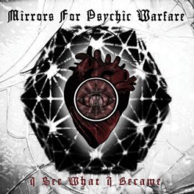 Mirrors For Psychic Warfare - I See What I Became (White) [Vinyl, LP]