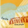 Farina - Three People