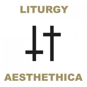 Liturgy - Aesthethica [CD]