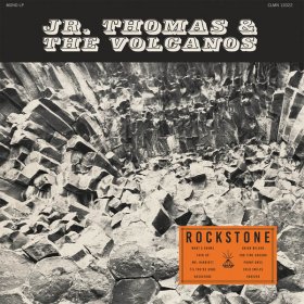 Jr. Thomas & The Volcanos - Rockstone [CD]