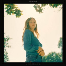 Anna St. Louis - If Only There Was A River [Vinyl, LP]