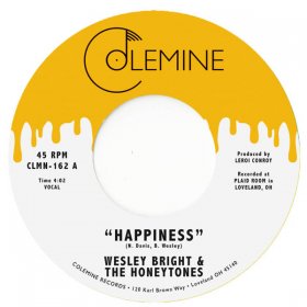 Wesley Bright & The Honeytones - Happiness [Vinyl, 7"]