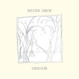 Gregor - Silver Drop [Vinyl, LP]