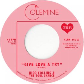 Nico Collins & The Soul Change - Give Love A Try [Vinyl, 7"]