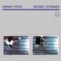 Minny Pops - Secret Stories