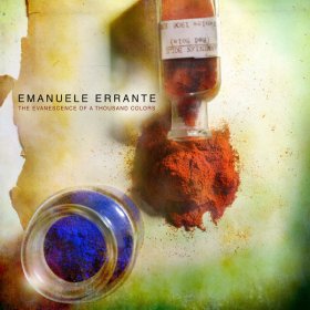 Emanuele Errante - The Evanescence Of A Thousand Colors [CD]