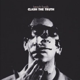 Beach Fossils - Clash The Truth [CD]