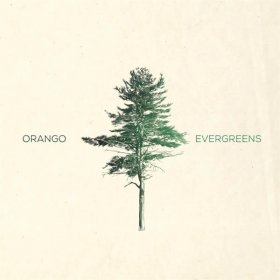 Orango - Evergreens [Vinyl, LP]