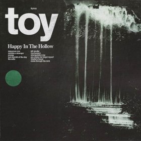 Toy - Happy In The Hollow (Blue) [Vinyl, LP]