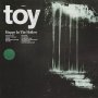 Toy - Happy In The Hollow (Blue)