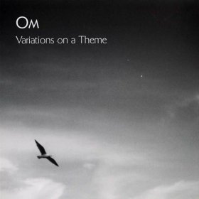 Om - Variations On A Theme [CD]