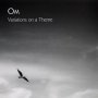 Om - Variations On A Theme