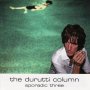 Durutti Column - Sporadic Three