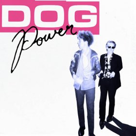 Dog Power - Dog Power [Vinyl, LP]