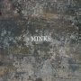 Minks - By The Hedge