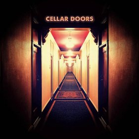 Cellar Doors - Cellar Doors [Vinyl, LP]