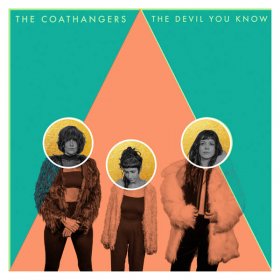 Coathangers - The Devil You Know (Green / White Splatter) [Vinyl, LP]