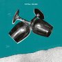 Vital Idles - EP