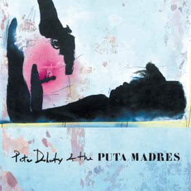 Peter Doherty & The Puta Madres - Peter Doherty & The Puta Madres (Clear / Plus dvd) [Vinyl, LP + CD]